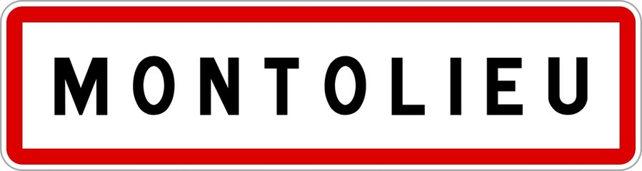 Panneau entrée ville agglomération Montolieu / Town entrance sign Montolieu