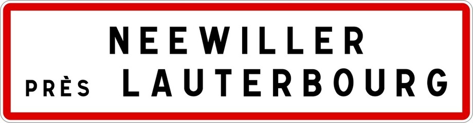 Panneau entrée ville agglomération Neewiller-près-Lauterbourg / Town entrance sign Neewiller-près-Lauterbourg