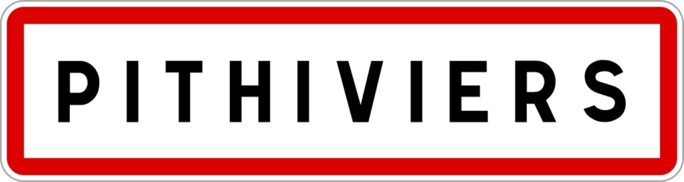 Panneau entr&eacute;e ville agglom&eacute;ration Pithiviers / Town entrance sign Pithiviers