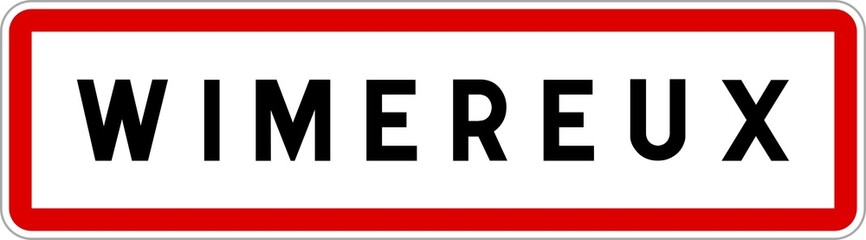 Panneau entrée ville agglomération Wimereux / Town entrance sign Wimereux
