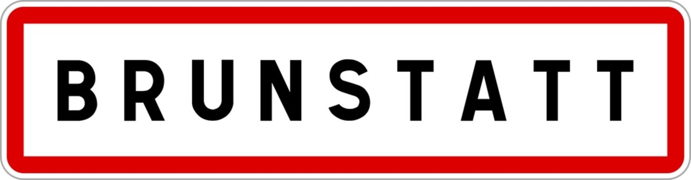 Panneau entrée ville agglomération Brunstatt / Town entrance sign Brunstatt