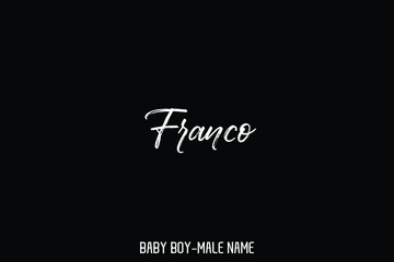 Brush Text Typographic  of Baby Boy Name Franco