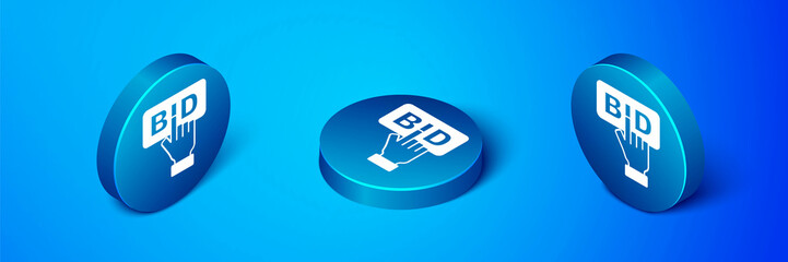 Isometric Bid icon isolated on blue background. Auction bidding. Sale and buyers. Blue circle button. Vector