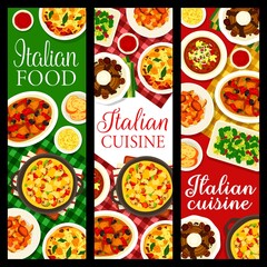 Italian cuisine meals banners. Mushroom omelette Frittata, vegetable soup Acquacotta and Soffritto stew, coffee, leftover lasagna and meat stew, chestnut dessert Mont Blanc, broccoli with garlic oil