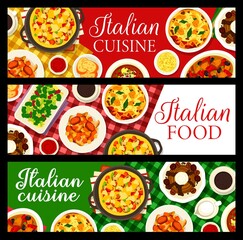 Italian cuisine restaurant banners. Meat stew with wine sauce, soup Acquacotta and broccoli with garlic oil, coffee, Soffritto stew and leftover lasagna, dessert Mont Blanc, mushroom omelette Frittata