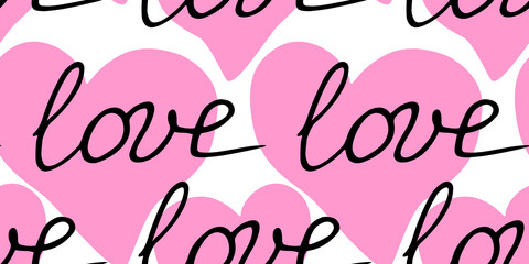 Vector pink seamless pattern with pink hearts and inscriptions - love. Romantic background texture for greeting card, holiday, Valentine's day, wedding, declaration of feelings