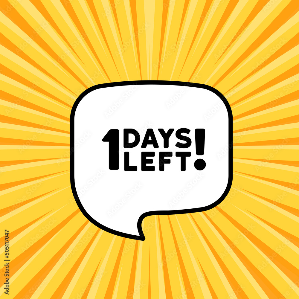 Poster speech bubble with 1 days left text. boom retro comic style. pop art style. vector line icon for bus