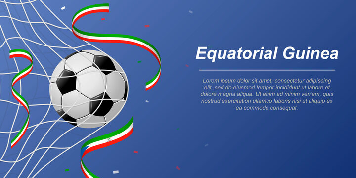 Soccer background with flying ribbons in colors of the flag of Equatorial Guinea