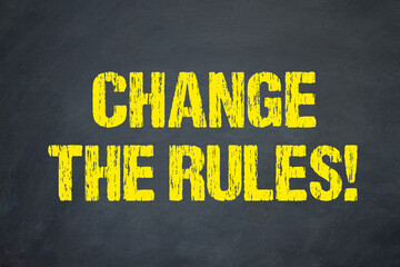 Change the Rules!
