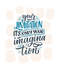 Hand drawn lettering quote in modern calligraphy style about business motivation. Inspiration slogan for print and poster design. Vector