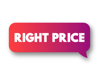Right Price text message bubble, concept background