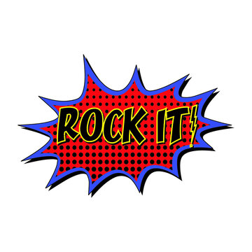 Rock it comic burst vector sign