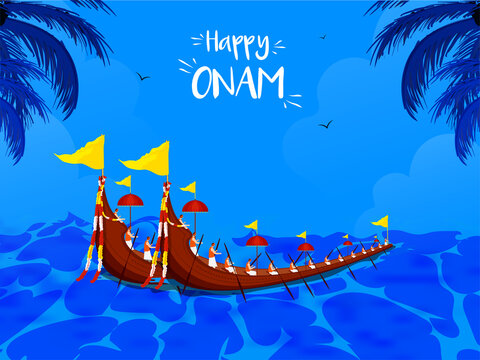 Happy Onam Celebration Concept With Aranmula Boat Race On Blue Background.