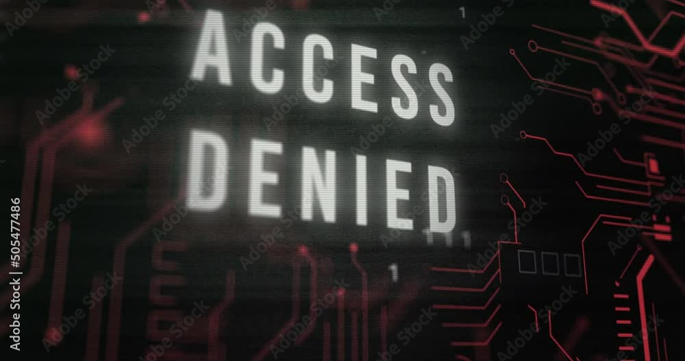 Poster animation of interference over access denied text, data processing and computer circuit board