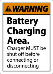 Warning Charger Must Be Shut Off Sign On White Background