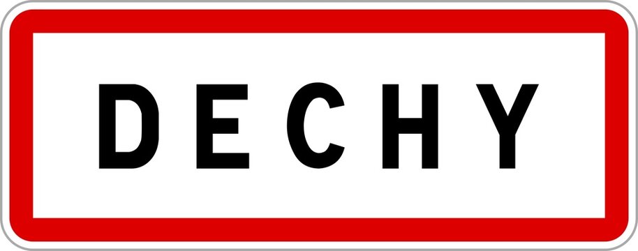 Panneau entr&eacute;e ville agglom&eacute;ration Dechy / Town entrance sign Dechy