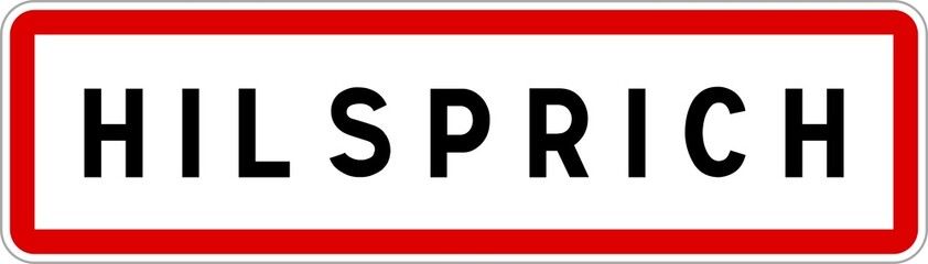 Panneau entrée ville agglomération Hilsprich / Town entrance sign Hilsprich