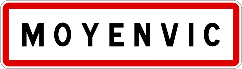 Panneau entrée ville agglomération Moyenvic / Town entrance sign Moyenvic