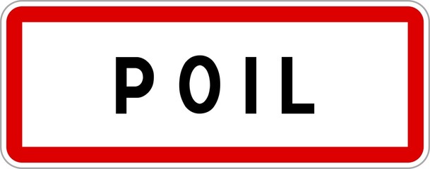 Panneau entrée ville agglomération Poil / Town entrance sign Poil © BaptisteR