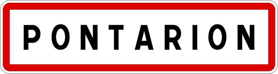 Panneau entrée ville agglomération Pontarion / Town entrance sign Pontarion