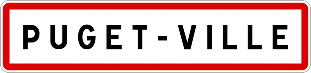 Panneau entrée ville agglomération Puget-Ville / Town entrance sign Puget-Ville