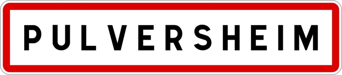 Panneau entrée ville agglomération Pulversheim / Town entrance sign Pulversheim