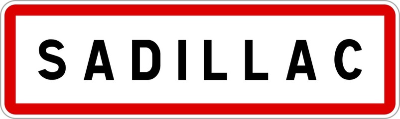 Panneau entrée ville agglomération Sadillac / Town entrance sign Sadillac
