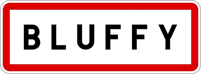 Panneau entrée ville agglomération Bluffy / Town entrance sign Bluffy