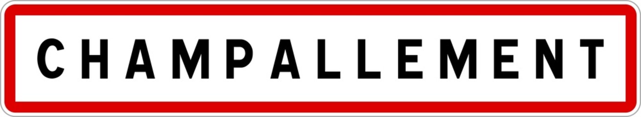 Panneau entrée ville agglomération Champallement / Town entrance sign Champallement