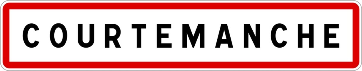 Panneau entrée ville agglomération Courtemanche / Town entrance sign Courtemanche