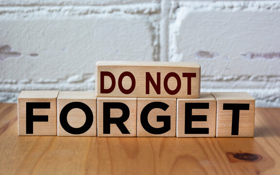 Dont Forget Bilder Durchsuchen 1 419 Archivfotos Vektorgrafiken