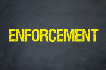 Enforcement