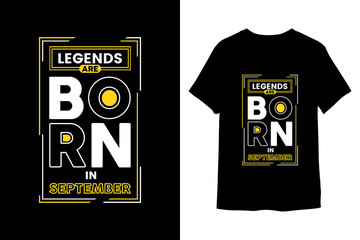 Legends Are Born In September T Shirt Design
