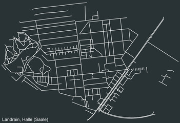 Detailed negative navigation white lines urban street roads map of the LANDRAIN DISTRICT of the German regional capital city of Halle (Saale, Germany on dark gray background