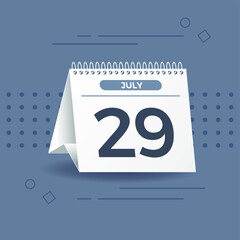 White calendar on grey background. 29th of July. Vector. 3D illustration.