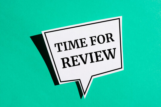 Time for review reminder speech bubble isolated on the green background.