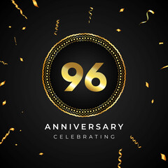 96 years anniversary celebration with circle frame and gold confetti isolated on black background. 96 years Anniversary logo. Vector design for greeting card, birthday party, wedding, event party.