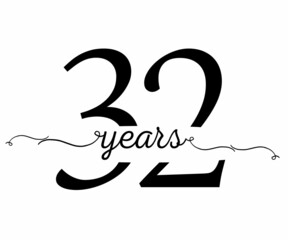 32years, happy birthday, with black design to celebrate this very special day!