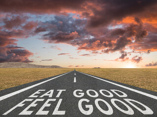 Eat Good Feel Good diet quote.