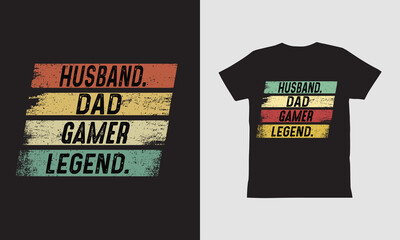Husband Dad Gamer Legend T shirt,Father Day Design.  