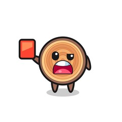 wood grain cute mascot as referee giving a red card