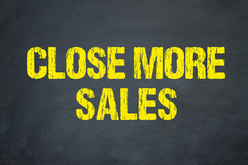 Close more Sales - obrazy, fototapety, plakaty