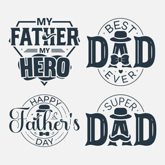 Set of Vector with inspirational lettering with Father's , Fathers Day quotes, typography for t-shirt, poster, sticker and card