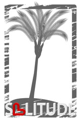 Palm tree on the island framed hand drawing and  text "solitude" 
