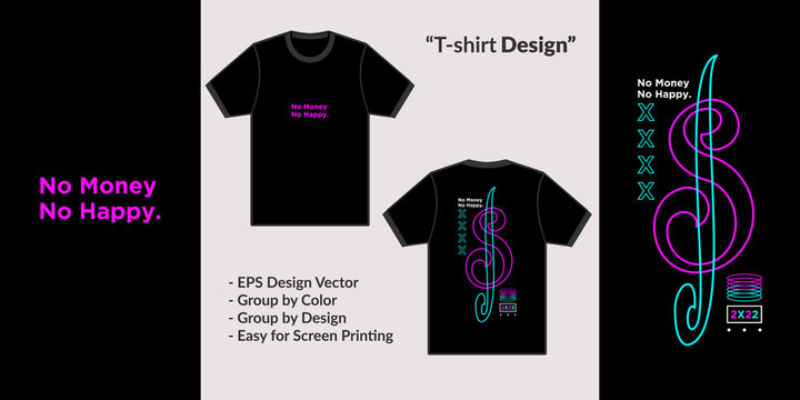 Streetwear vector style design theme No Money No Happy for Premium Vector t-shirt hoodie merchandise
