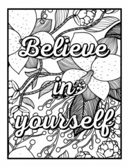 Inspirational Motivational quotes coloring pages, positive Affirmations, floral coloring pages.