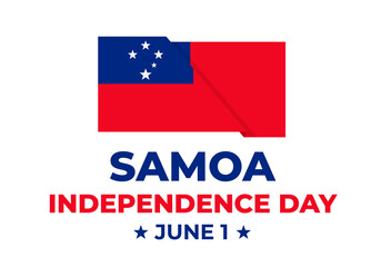 Samoa Independence Day typography poster. National holiday celebrate on June 1. Easy to edit vector template for greeting card, banner, flyer, sticker, postcard, etc