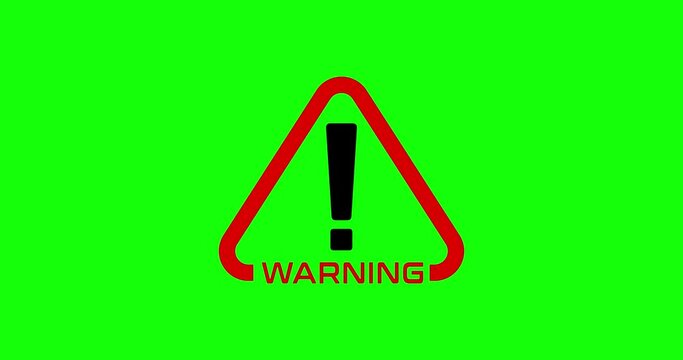 Warning, Warning sign Icon modern animation on green screen background