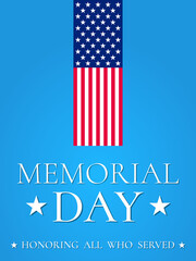 Vector of US Memorial Day celebration background banner or greeting card, with text and USA flag elements.