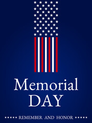 Vector of US Memorial Day celebration background banner or greeting card, with text and USA flag elements.